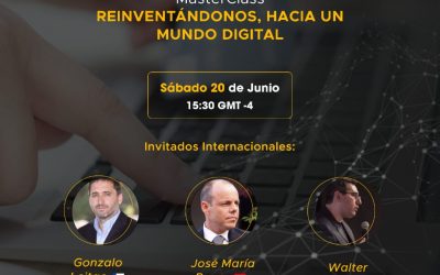 MasterClass Online: Reinventándonos, hacia un mundo digital